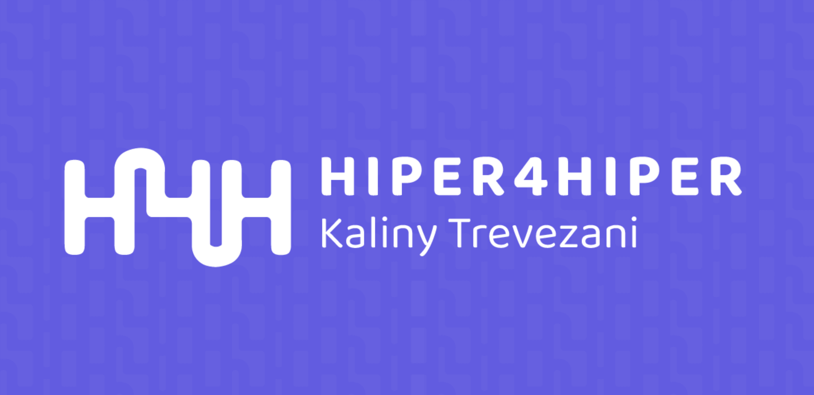 Desenvolvimento de Identidade Visual - Hiper4Hiper Kaliny Trevezani